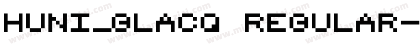 Huni_Glacq Regular字体转换